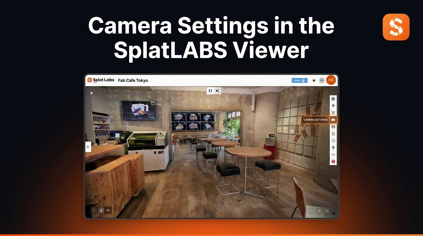 How to Use Camera Settings in the SplatLABS Viewer | Splat Labs Blog ...